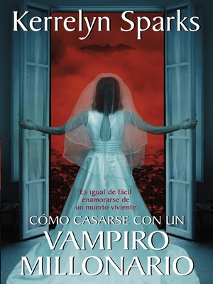 cover image of Cómo casarse con un vampiro millonario